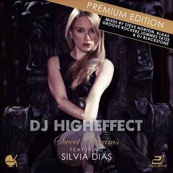 Higheffect feat. Silvia Dias Sweet Dreams (Club Mix)