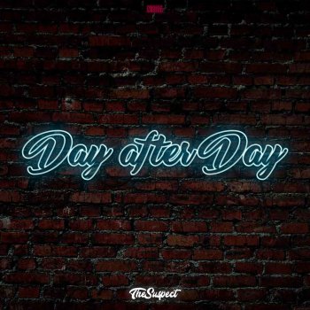 The Suspect Day after Day - Extended Mix