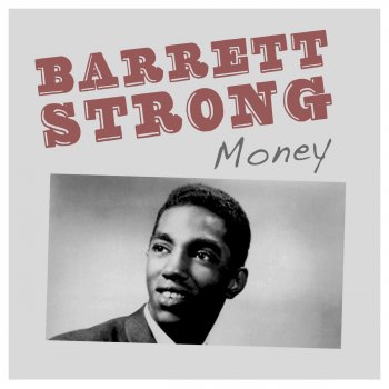 Barrett Strong Money