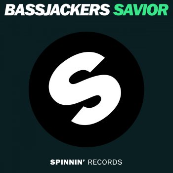 Bassjackers Savior (Radio Edit)