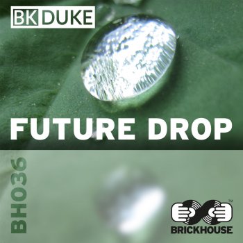 BK Duke Future Drop