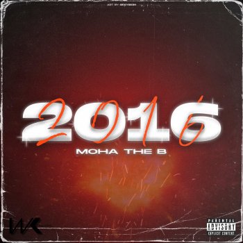 Moha the B 2016