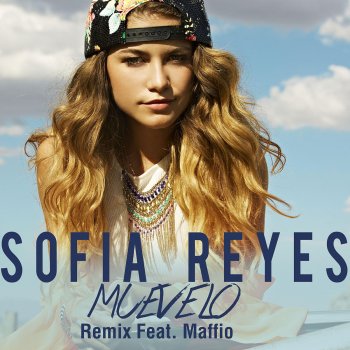 Sofia Reyes feat. Maffio Muévelo Remix