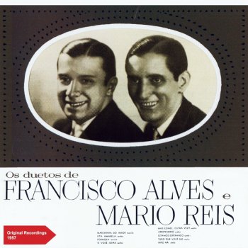 Francisco Alves & Mário Reis Fita Amarela