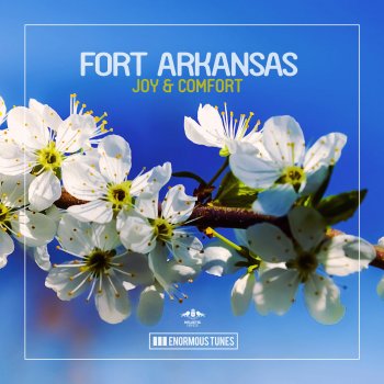 Fort Arkansas Joy & Comfort (Club Mix)