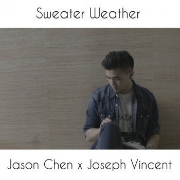 Jason Chen feat. Joseph Vincent Sweater Weather
