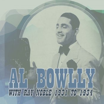 Al Bowlly Shout For Happiness