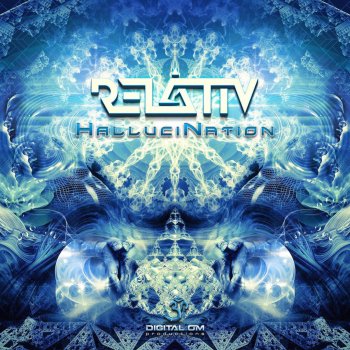 Relativ Hallucination - Original Mix