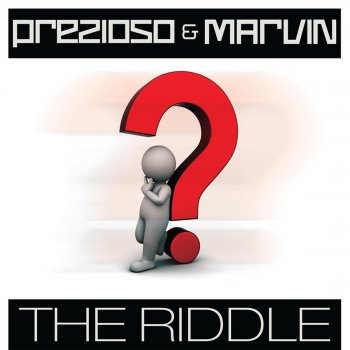 Prezioso feat. Marvin The Riddle (Original Mix Extended)