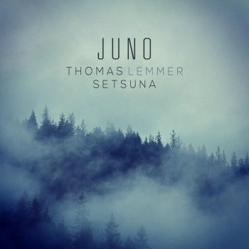 Thomas Lemmer feat. Setsuna Juno - Sine Remix