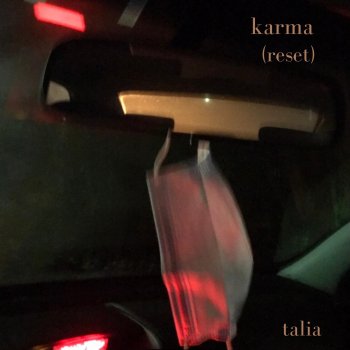 Talia Karma (Reset)