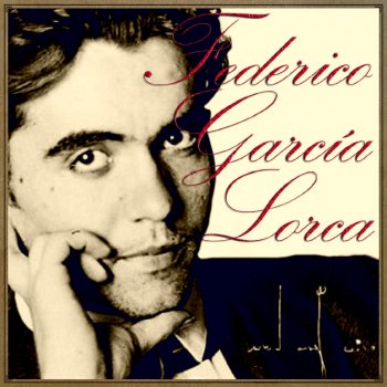 Federico García Lorca & Gabriela Ortega & The Spanish Guitar Romance de la Luna Luna (Poema)