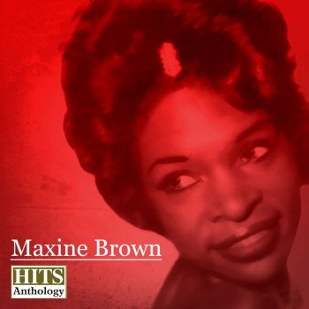 Maxine Brown feat. M. Brown, F. Johnson, L. Kirkland All In My Mind