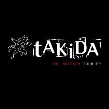 Takida As You Die - Boxroom Version