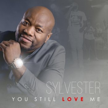 Sylvester You Still Love Me - Live
