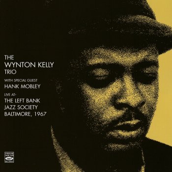 Wynton Kelly On a Clear Day (feat. Cecil McBee, Hank Mobley & Jimmy Cobb) [Live]