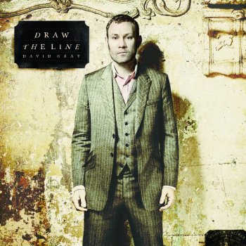 David Gray Draw the Line