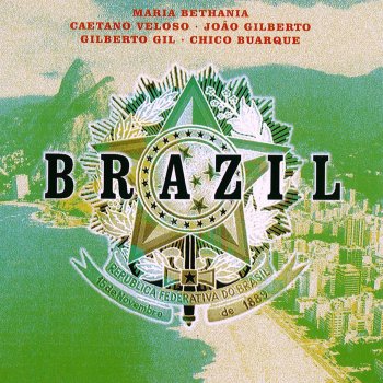 Caetano Veloso, João Gilberto & Gilberto Gil Aquarela do Brasil