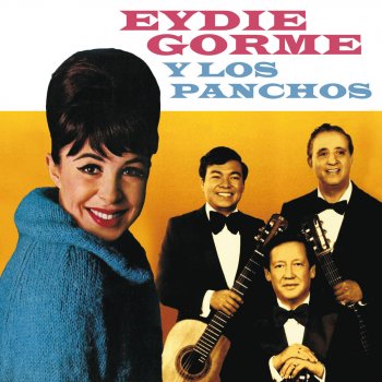 Eydie Gormé feat. Los Panchos Te Sigo Amando