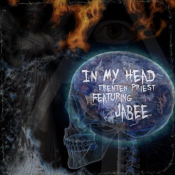 Trenten Priest feat. Jabee In My Head