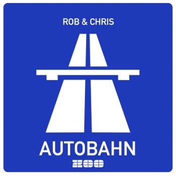 Rob & Chris Autobahn (radio edit)