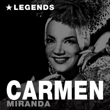 Carmen Miranda Bamboleo (Remastered)
