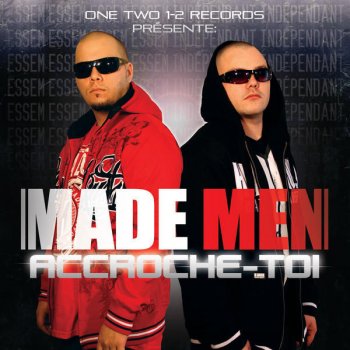 Made Men Accroche-Toi