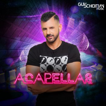 Guy Scheiman feat. Sagi Waiting for Your Love (Acapella)