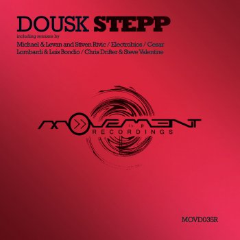 Steve Valentine, Dousk & Chris Drifter Stepp - Chris Drifter & Steve Valentine remix