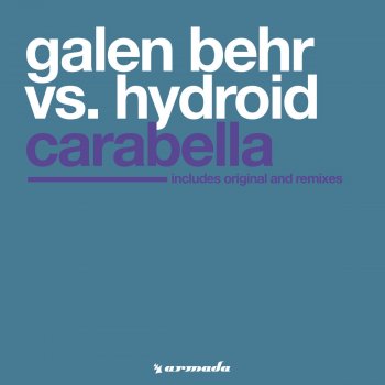 Galen Behr feat. Hydroid Carabella (Galen Behr vs Orjan Nilsen Remix)