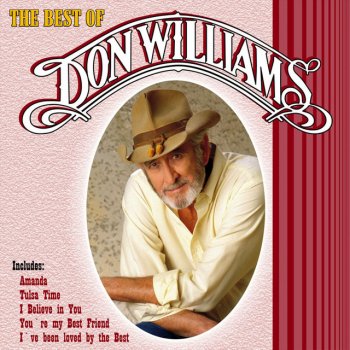 Don Williams I've Been Loved by the Best (Live)
