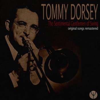 Tommy Dorsey Barcarolle (Remastered)