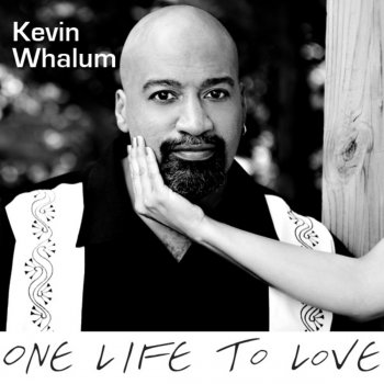 Kevin Whalum I'll See You Around