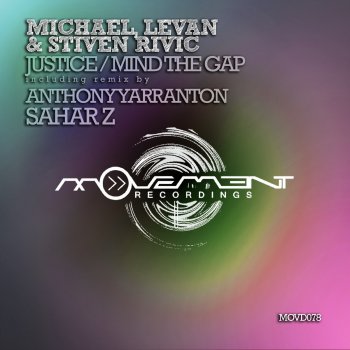 Michael & Levan, Stiven Rivic Justice (Sahar Z Remix)