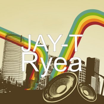 Jay-T Ryea