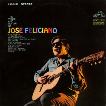José Feliciano Don't Think Twice, It's All Right