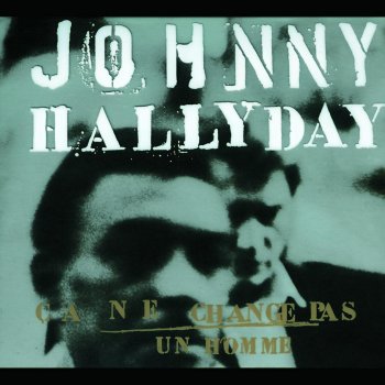 Johnny Hallyday Et puis je sais