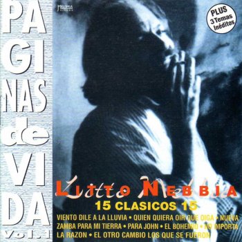 Litto Nebbia feat. Lucho Gonzalez & Bernardo Baraj Canción Sin Puñales