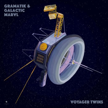 Gramatik feat. Galactic Marvl Voyager Twins
