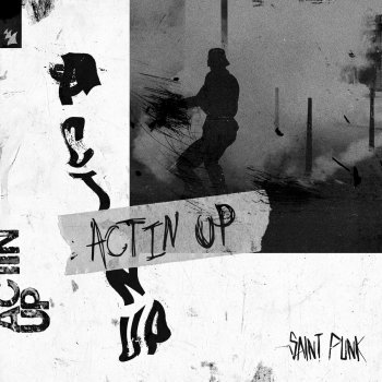 Saint Punk Actin' Up