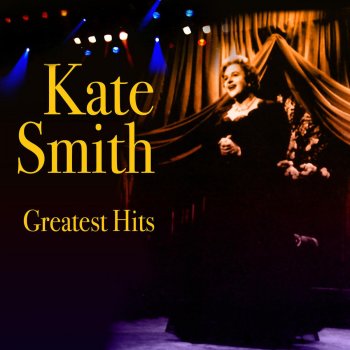 Kate Smith You'd Be so Nice to Come Home To