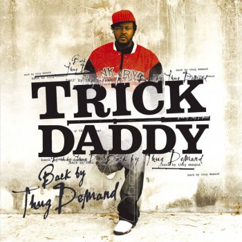Trick Daddy feat. International Jones Lights Off (feat. International Jones)