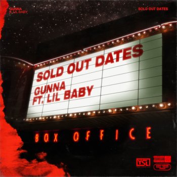 Gunna feat. Lil Baby Sold Out Dates
