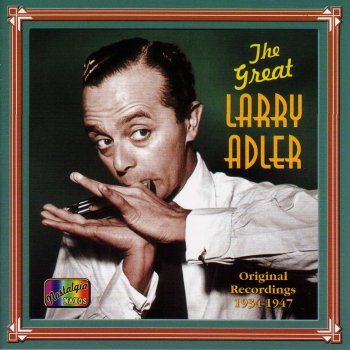 Larry Adler Romanian Rhapsody No. 1 In a Major, Op. 11, No. 1