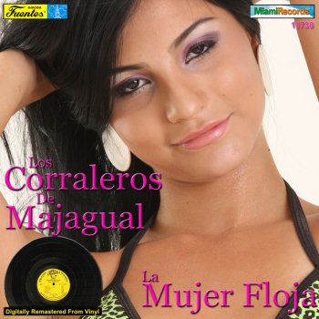 Los Corraleros De Majagual feat. Alfredo Gutierrez La Mujer Floja