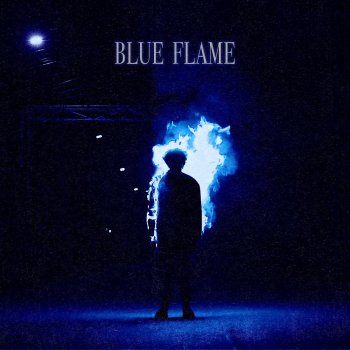BertieBanz feat. Kill Dyll Blue Flame (feat. Kill Dyll)