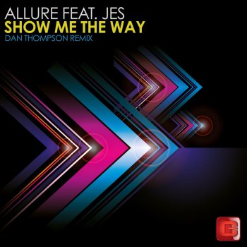 Allure feat. JES Show Me the Way (Dan Thompson Remix)