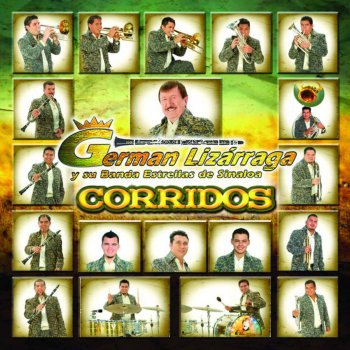 Germán Lizárraga y Su Banda Estrellas de Sinaloa Cueritos de Rana