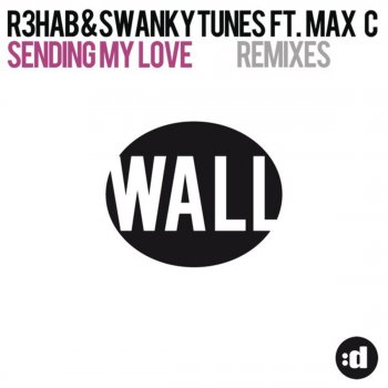 R3hab & Swanky Tunes feat. Max C Sending My Love (Hard Rock Sofa Remix)