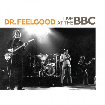 Dr. Feelgood I Can Tell (BBC Live Session)